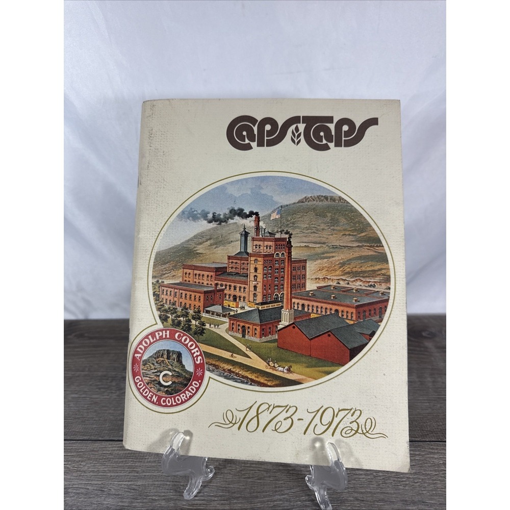 Vintage Adolph Coors Beer Caps & Taps History Book 1873 To 1973